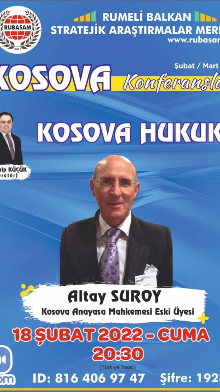Bu akşam Altay Suroy, Kosova Hukuku’nu Anlatacak