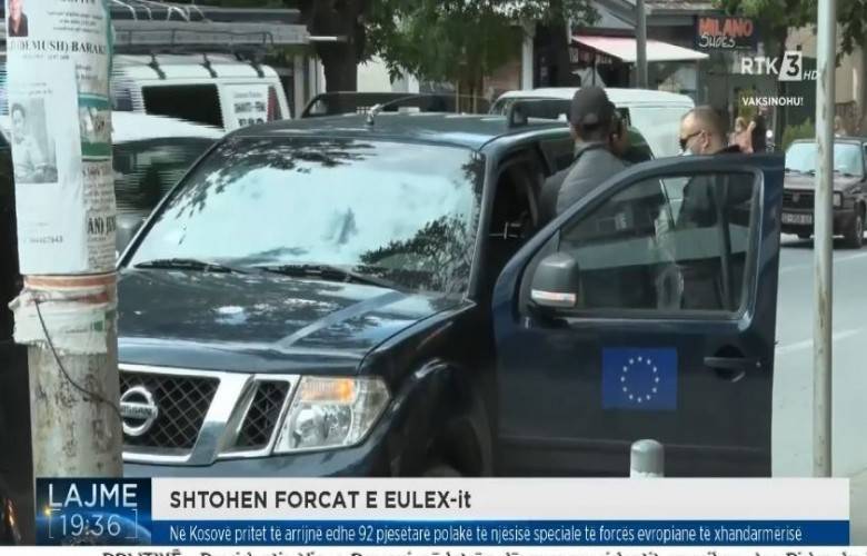 EULEX,  Rusya Nedeniyle Takviye Edildiğini Kabul Etti