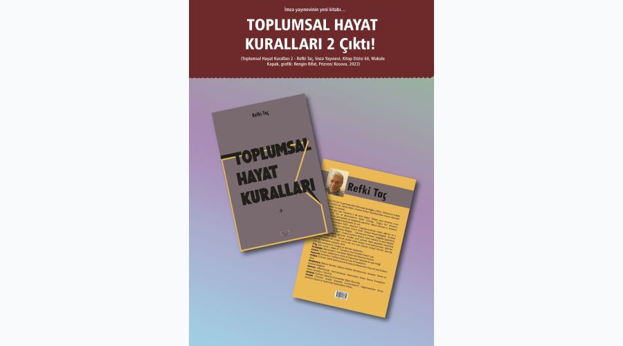 TOPLUMSAL HAYAT KURALLARI-2 Çıktı!