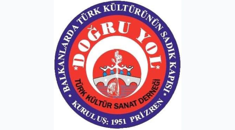 Kosova Türklerinin Sadık Kapısı Doğru Yol Türk Kültür Sanat Derneği'nin Değerli Üyeleri,