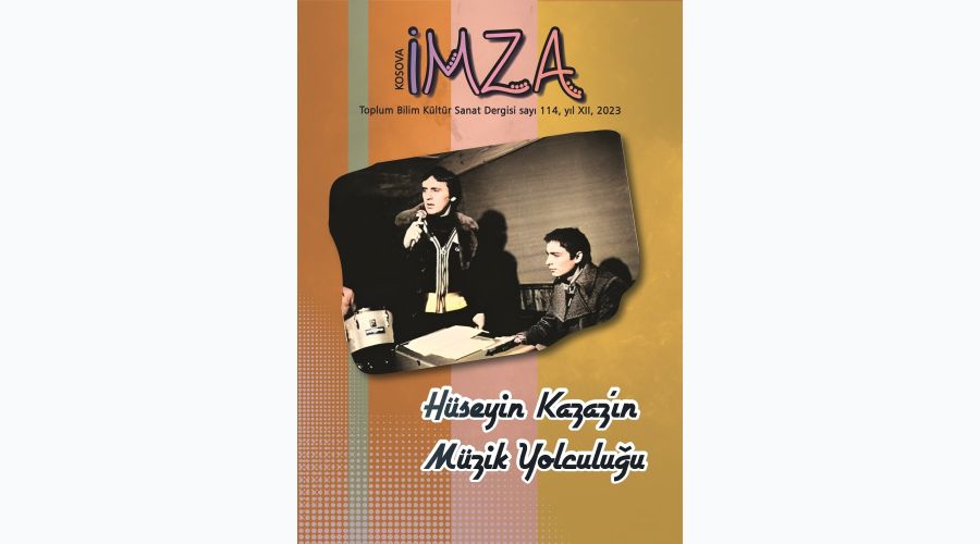 KOSOVA İMZA” ve Çocuk Eki ÇIKTI (say.114).