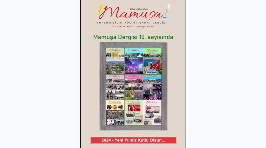 Mamuşa Dergisi’nin 10. Sayısı Çıktı