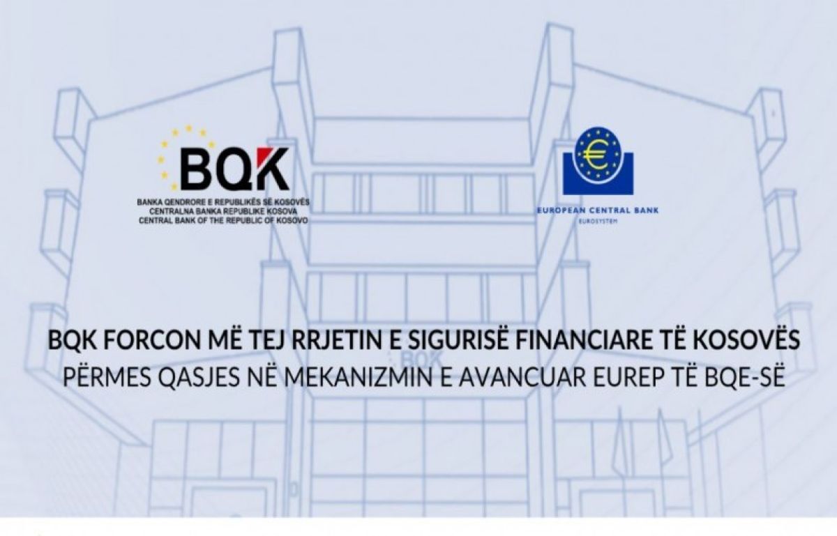 Kosova Merkez Bankası, ECB'nin EUREP Mekanizmasına Dahil Edildi