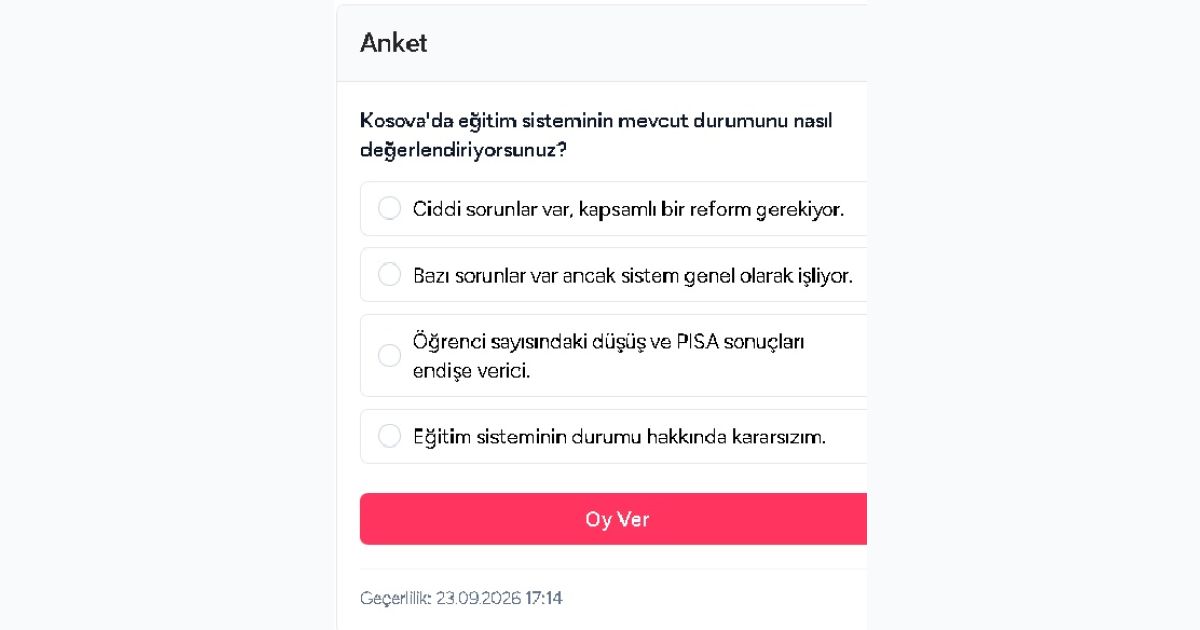 Kosova'da Eğitim Sisteminin Mevcut Durumunu Nasıl Değerlendiriyorsunuz?