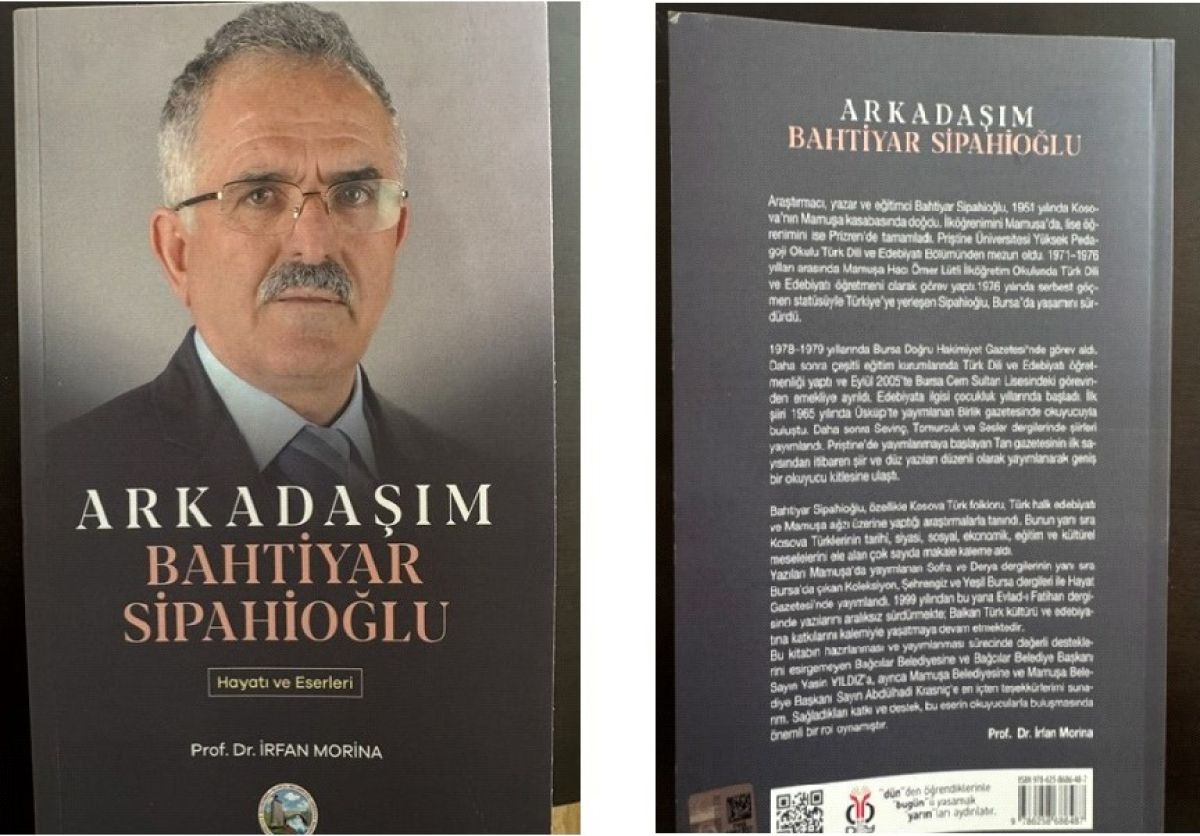 Kosova Türk Kültürüne Yeni Bir Eser: “Arkadaşım Bahtiyar Sipahioğlu”