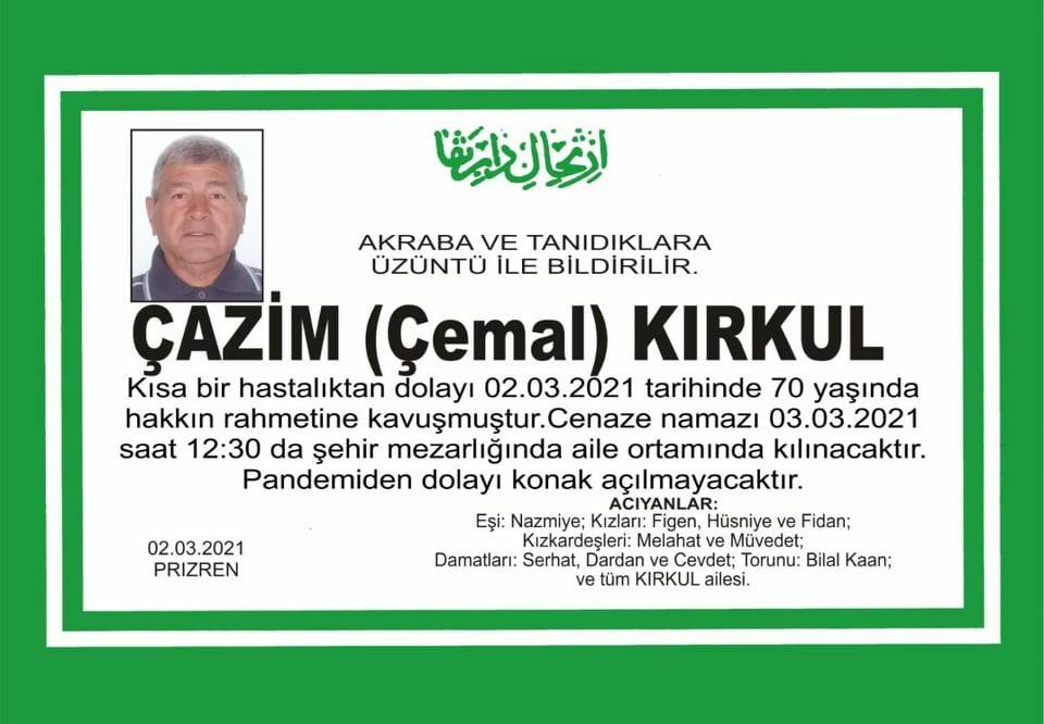 Çazim Kırkul Vefat Etti