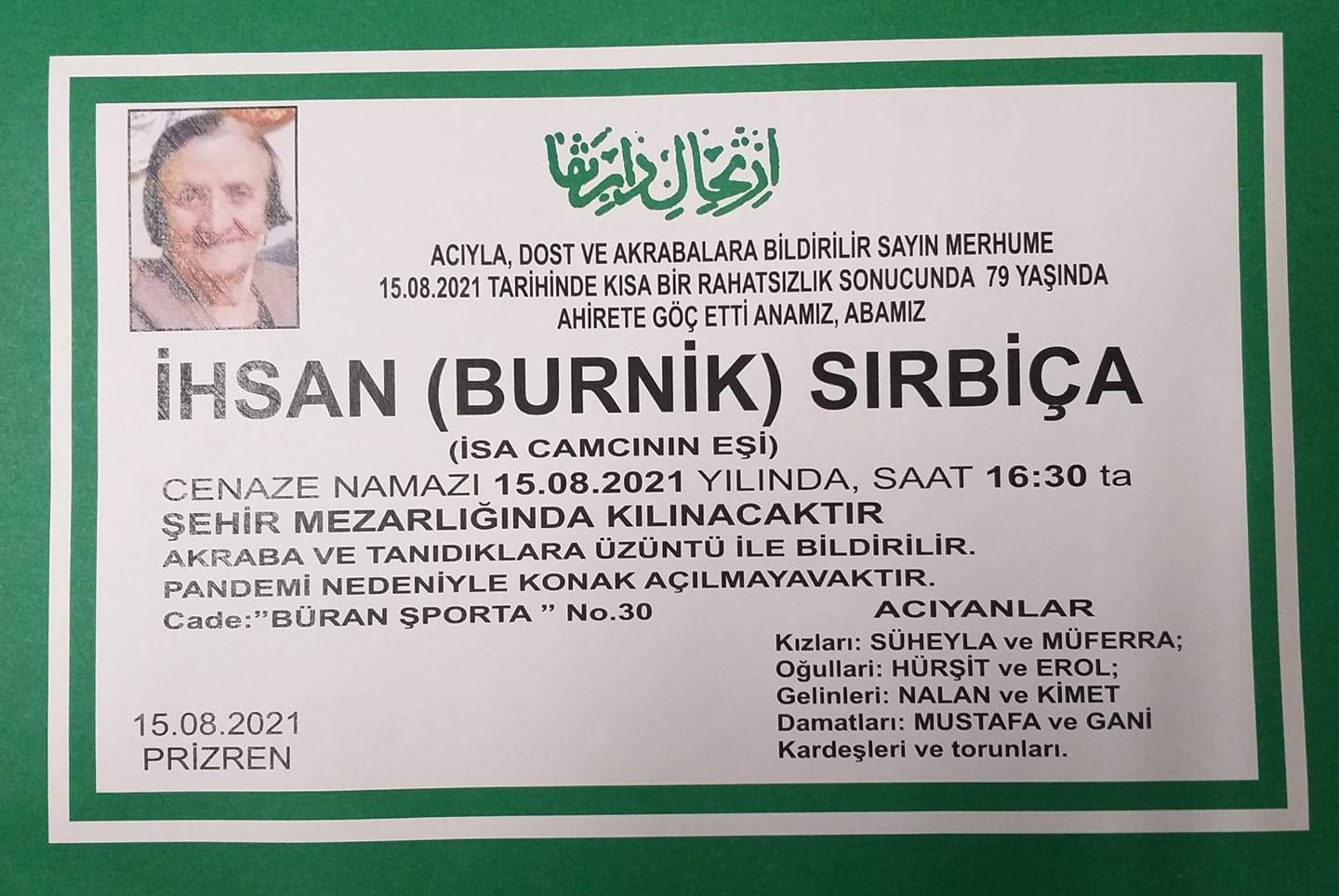 İhsan Sırbiça Toprağa Verildi