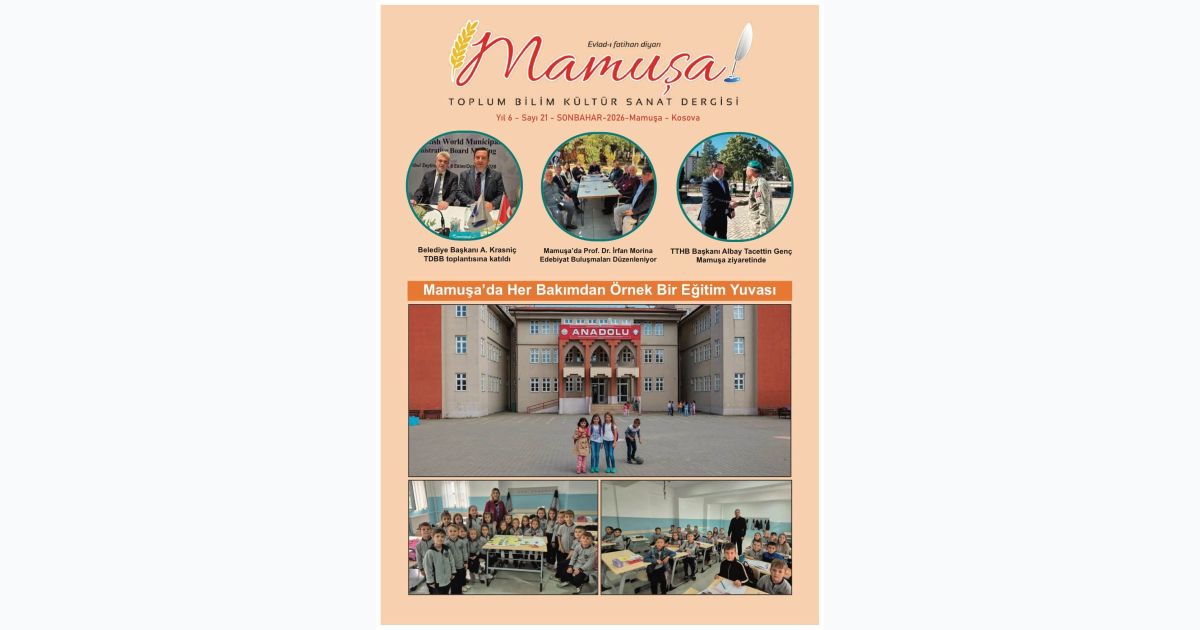 Mamuşa Dergisi’nin 21. Sayısı Yayımlandı