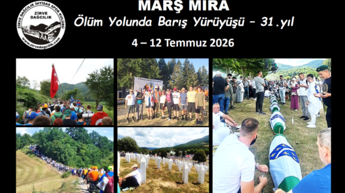 Marş Mira…  Barışa Doğru Ulvi Adımlar   