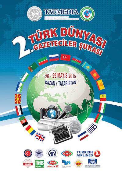Türk Dünyası Gazetecileri Kazan'da Buluşuyor