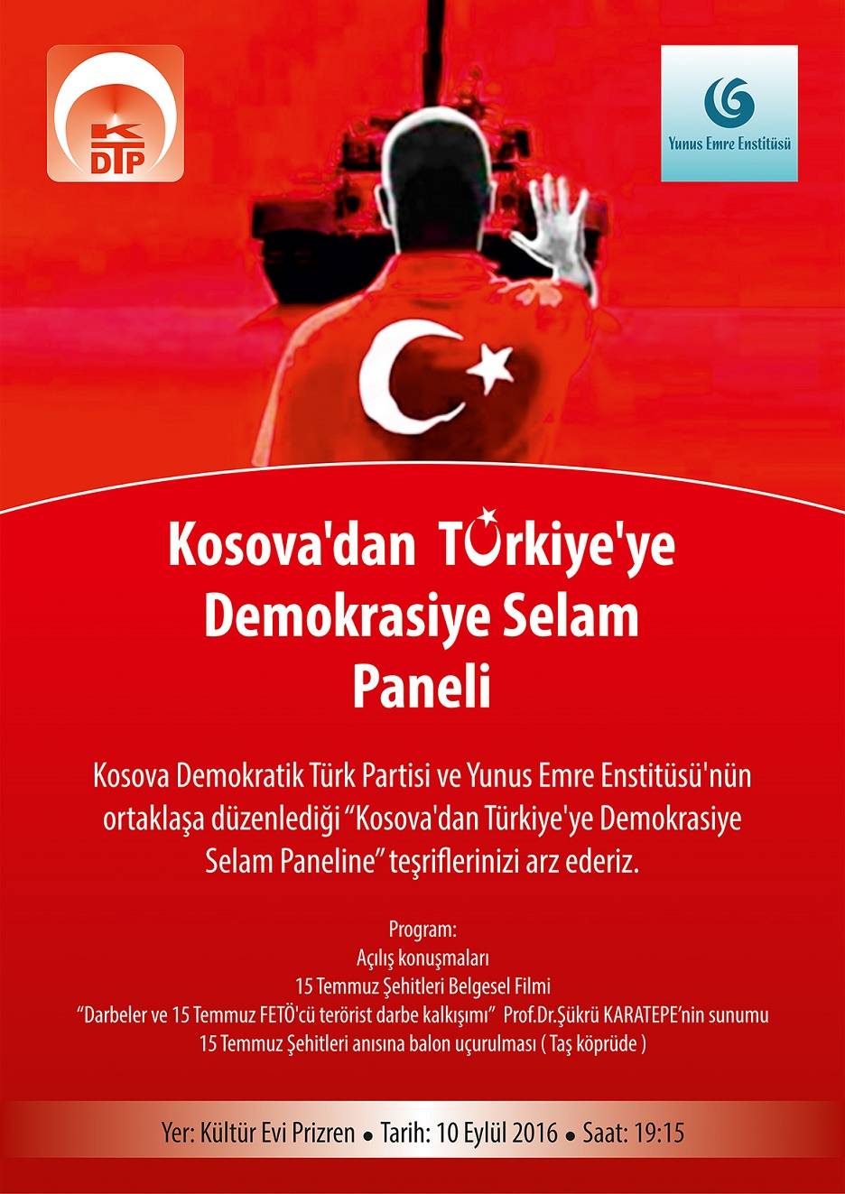 Kosova'dan Türkiye'ye Demokrasiye Selam Paneli