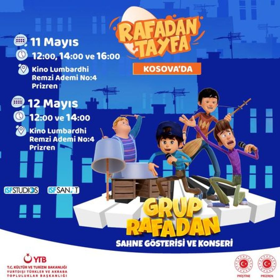 11-12 Mayıs’ta Rafadan Tayfa Prizren’de