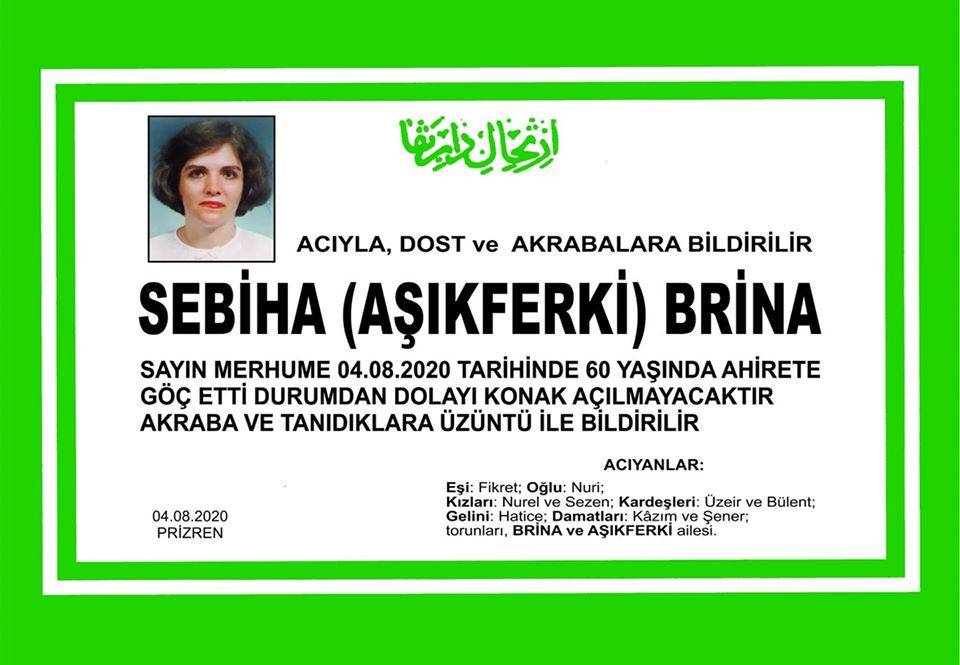 Sebiha (Aşıkferki) Brina Vefat Etti