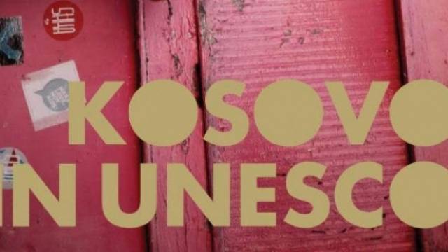 Kosova'nın UNESCO Üyeliği İçin Karar Verici Gün