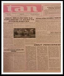 “TAN” GAZETESİNİN 3 FARKLI YÜZÜ -A.R.Yeşeren