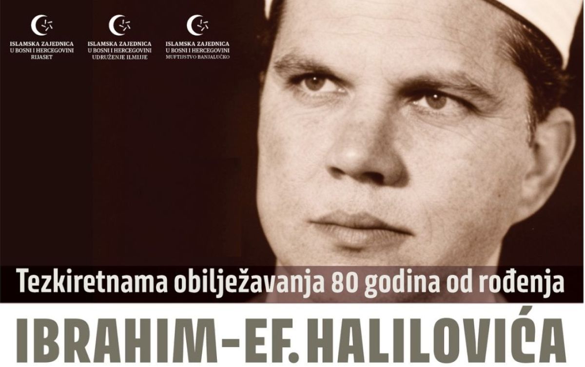 Bosna Riyaseti, Merhum Banya Luka Müftüsü İbrahim Halilović’in Doğumunun 80. Yılını Tezkiretname Programıyla Anıyor