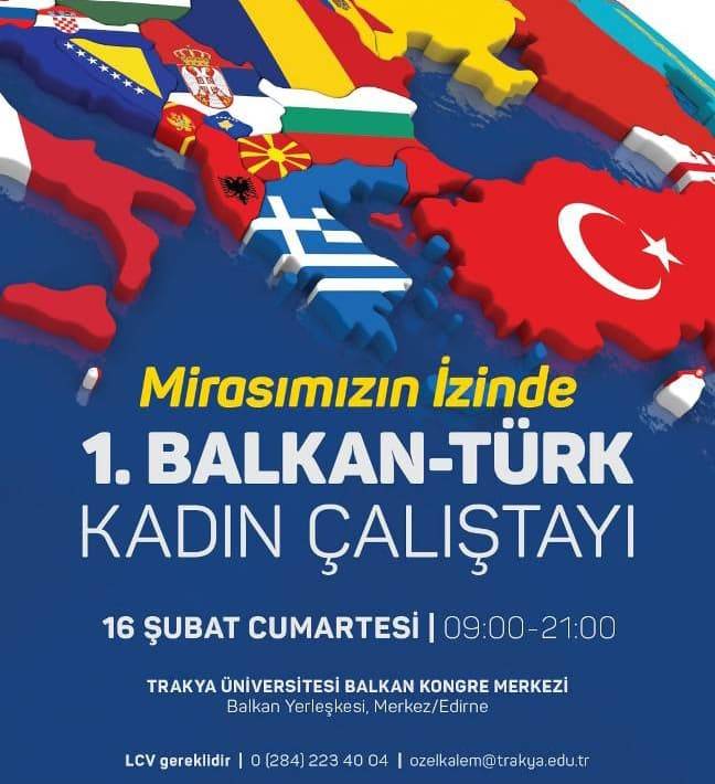 Mirasımızın İzinde 1. Balkan-Türk Kadın Çalıştayı