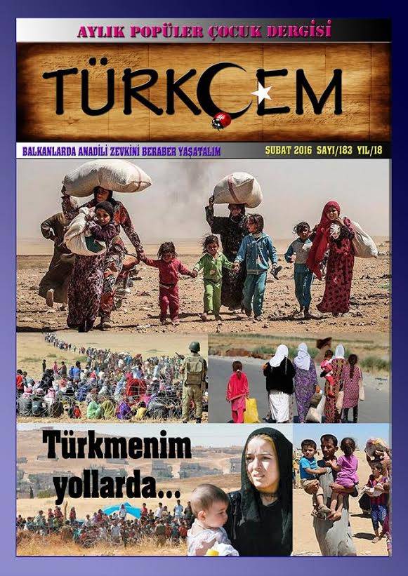 183. SAYI, YA DA TÜRKÇEM'İN VERMİŞ OLDUĞU HEYECAN...