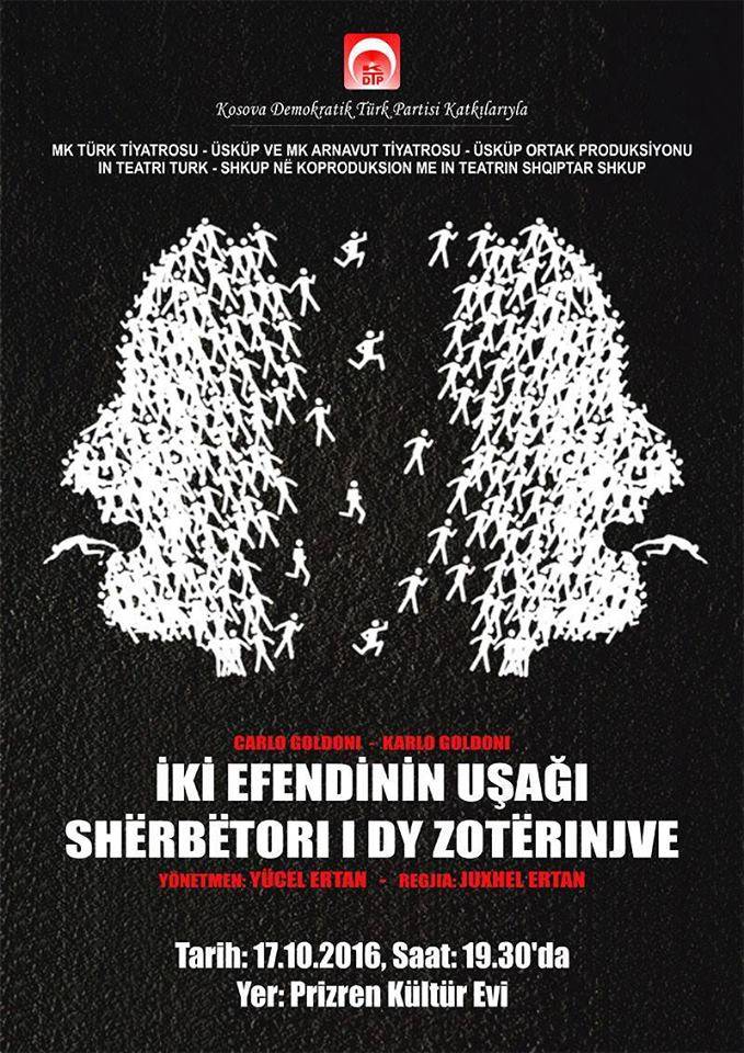 İki Efendinin Uşağı" Bu Akşam Prizren'de